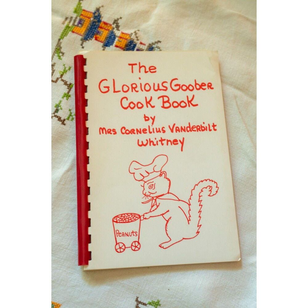 1977 Glorious Goober Peanut Butter Cookbook: Vintage Recipe Collection
